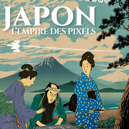 Japon, l’Empire des Pixels