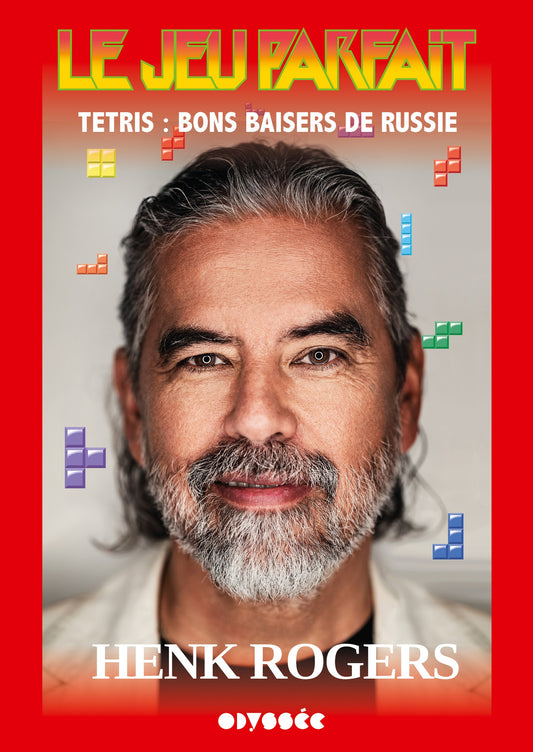 【ÉDITION STANDARD】LE JEU PARFAIT - TETRIS : Bons baisers de Russie - de Henk ROGERS